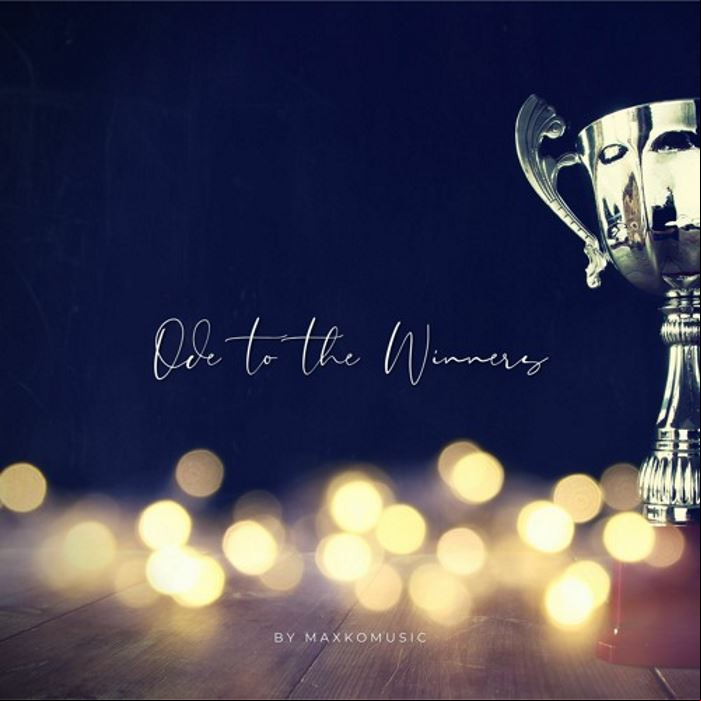 MP3 #514 MaxKoMusic - Ode To The Winners